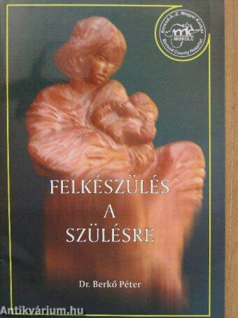 Felkészülés a szülésre