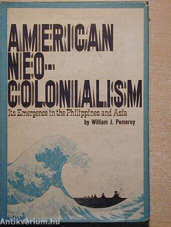 American Neo-Colonialism