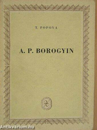 A. P. Borogyin