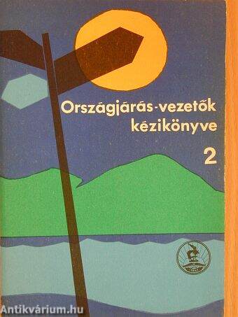 Országjárás-vezetők kézikönyve II. (töredék)