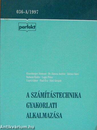 A számítástechnika gyakorlati alkalmazása