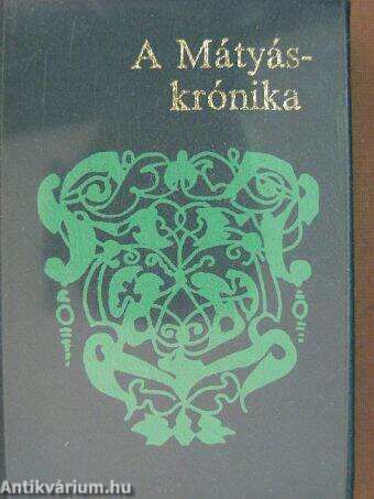 A Mátyás-krónika (minikönyv) (számozott)