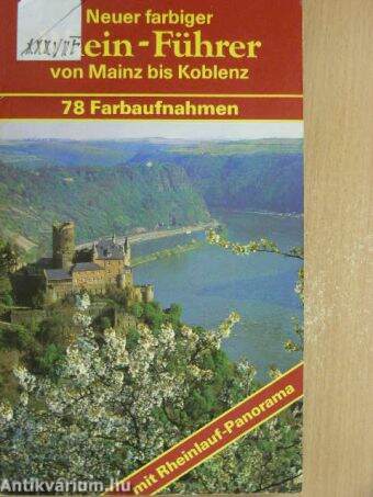 Neuer farbiger Rhein-Führer von Mainz bis Koblenz