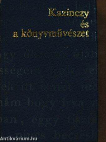 Kazinczy és a könyvművészet (minikönyv) (számozott)