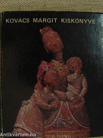 Kovács Margit kiskönyve (minikönyv)