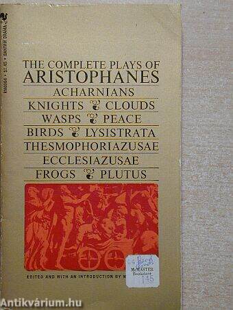The complete plays of Aristophanes