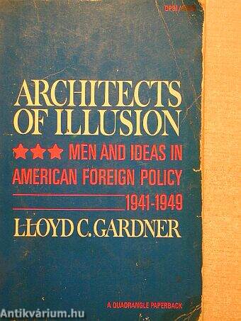 Architects of Illusion