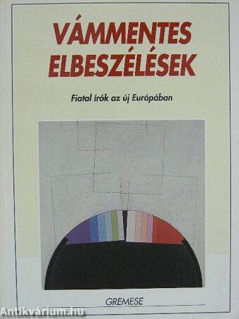 Vámmentes elbeszélések