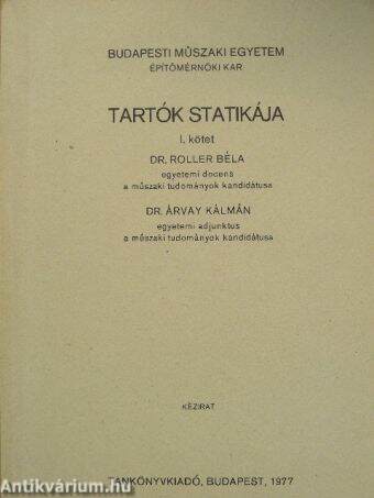 Tartók statikája I.