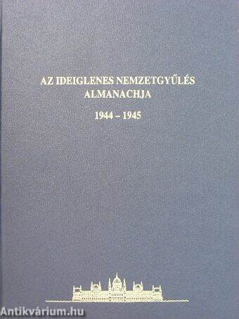 Az Ideiglenes Nemzetgyűlés almanachja 1944-1945