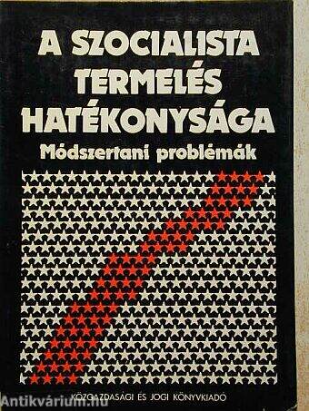 A szocialista termelés hatékonysága