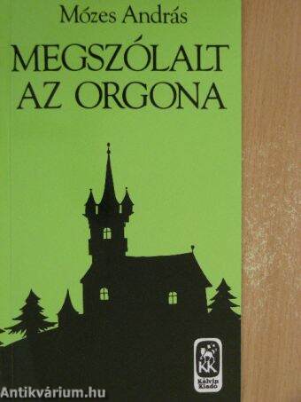 Megszólalt az orgona