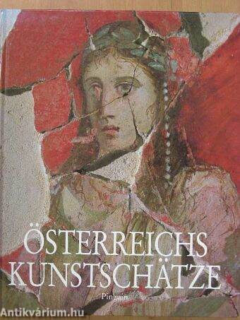 Österreichs Kunstschätze