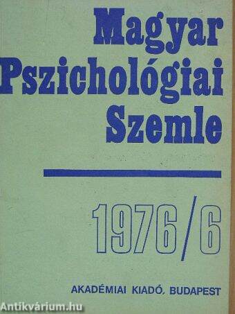 Magyar Pszichológiai Szemle 1976/6.
