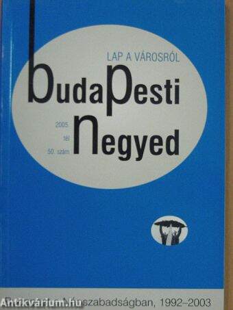 Budapesti Negyed 2005. tél