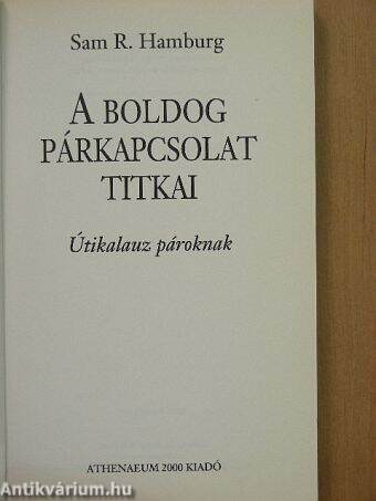 A boldog párkapcsolat titkai