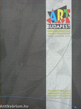 Art Budapest Nemzetközi Művészeti Vásár 2000. március 9-12.
