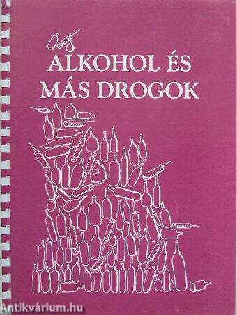 Alkohol és más drogok