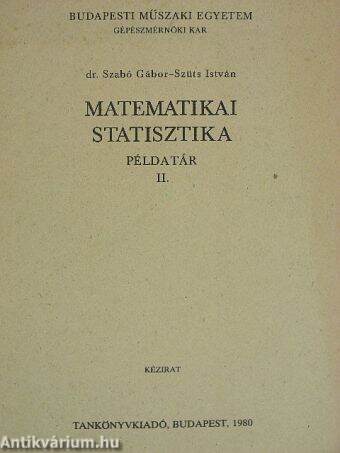 Matematikai statisztika példatár II.