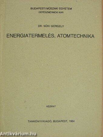 Energiatermelés, atomtechnika