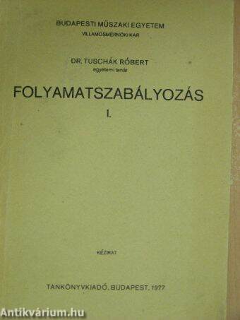 Folyamatszabályozás I.