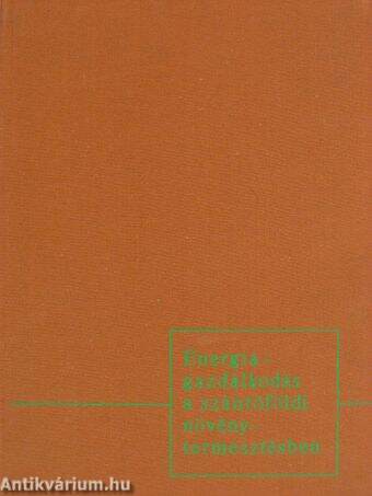 Energiagazdálkodás a szántóföldi növénytermesztésben
