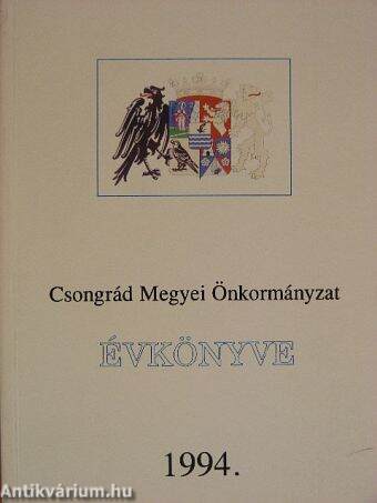 Csongrád Megyei Önkormányzat Évkönyve 1994.