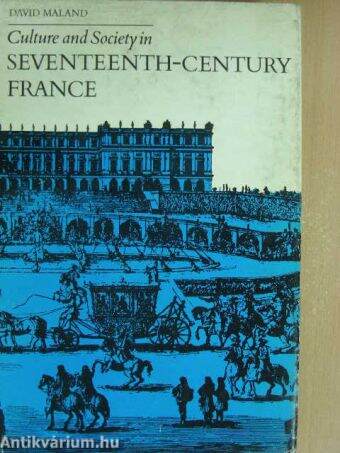 Culture and Society in Seventeenth-Century France