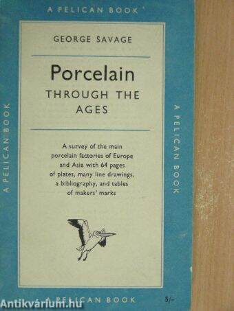 Porcelain through the ages