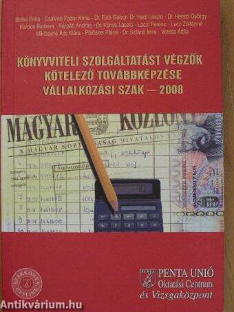 Könyvviteli szolgáltatást végzők kötelező továbbképzése - Vállalkozási szak 2008