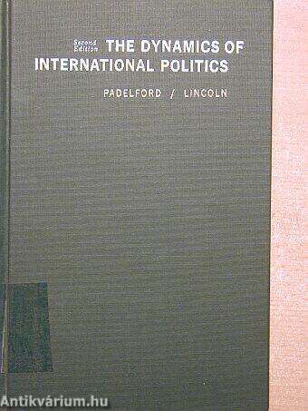 The dynamics of international politics