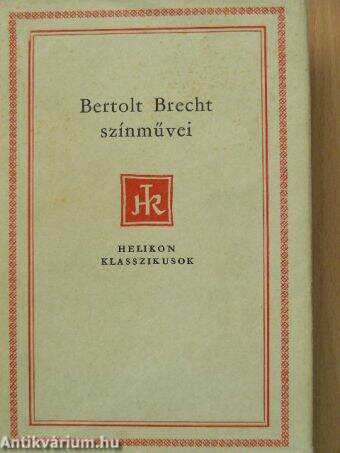 Bertolt Brecht színművei I. (töredék)