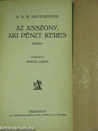 Az asszony, aki pénzt keres I-II.