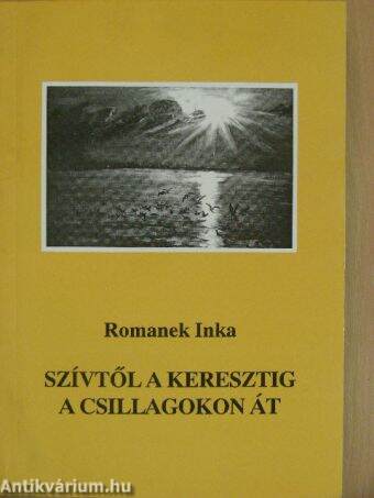 Szívtől a keresztig a csillagokon át