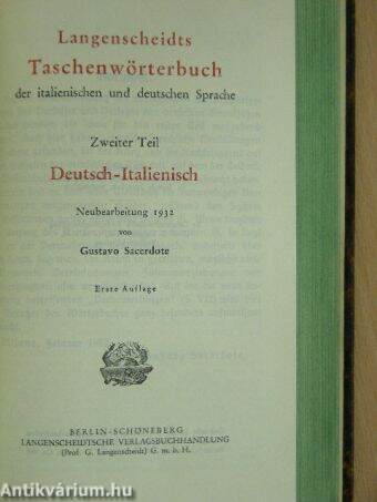 Langenscheidts Taschenwörterbuch der italienischen und deutschen Sprache I-II.