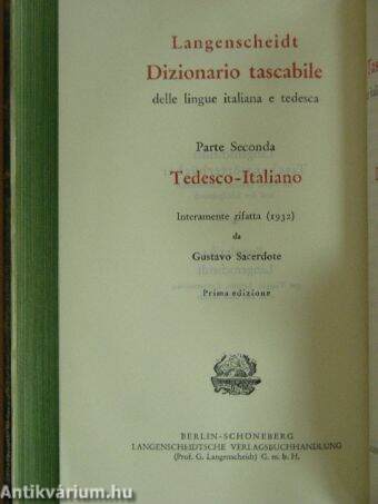 Langenscheidts Taschenwörterbuch der italienischen und deutschen Sprache I-II.