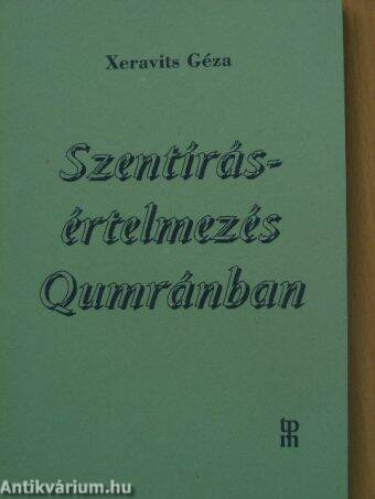 Szentírás-értelmezés Qumránban