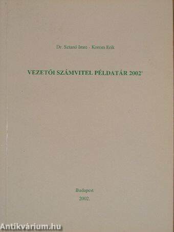 Vezetői számvitel példatár 2002'