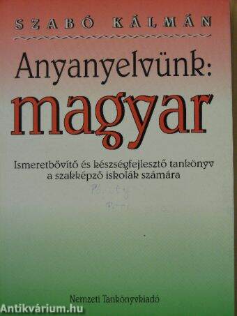 Anyanyelvünk: magyar