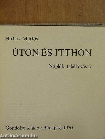 Úton és itthon