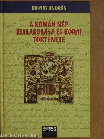 A román nép kialakulása és korai története