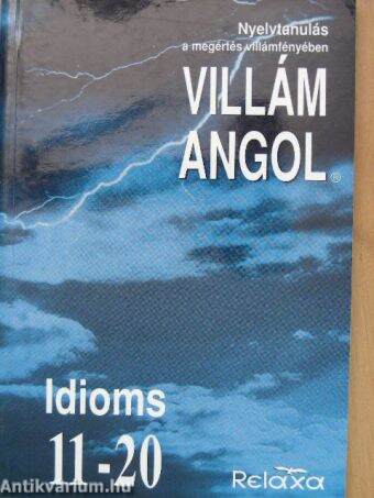 Villám Angol - Idioms 11-20