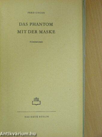 Das Phantom mit der Maske