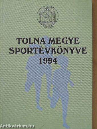 Tolna megye Sportévkönyve 1994