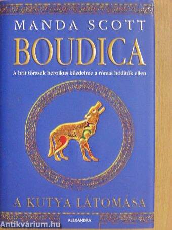 Boudica - A kutya látomása