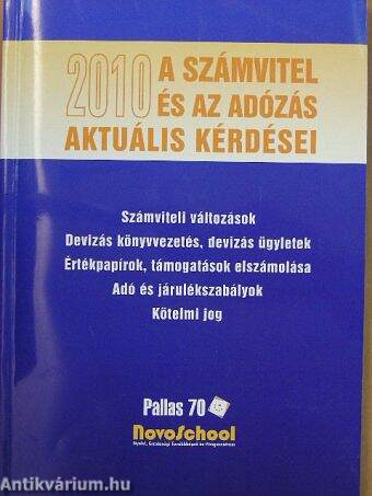 A számvitel és az adózás aktuális kérdései 2010