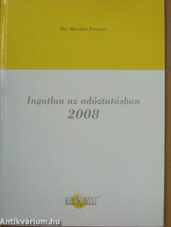 Ingatlan az adóztatásban 2008