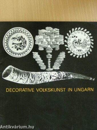 Decorative Volkskunst in Ungarn