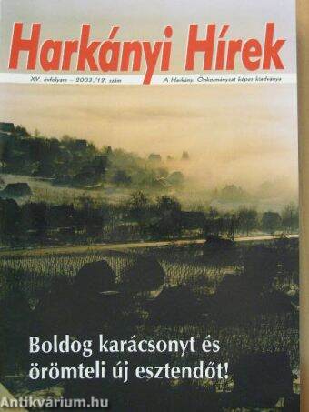 Harkányi Hírek 2003. (nem teljes évfolyam)