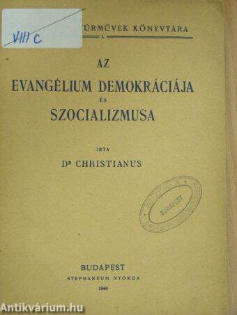 Az evangélium demokráciája és szocializmusa